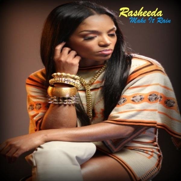 Album Rasheeda - Make It Rain