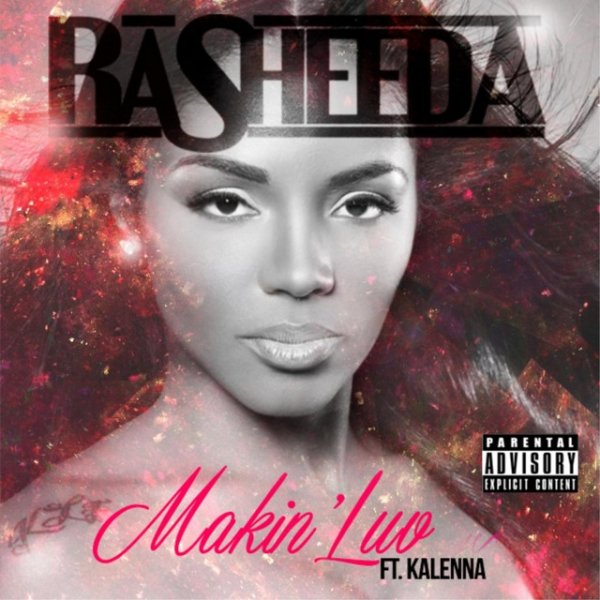 Album Rasheeda - Makin Luv
