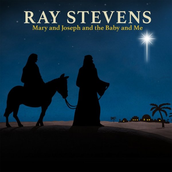 Mary and Joseph and the Baby and Me - album