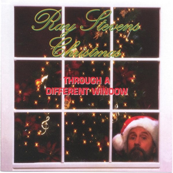 Ray Stevens Christmas Through a Different Window - album
