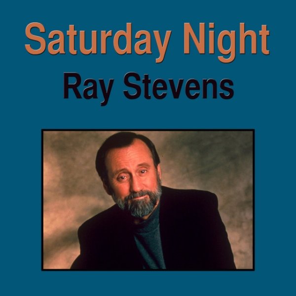 Album Ray Stevens - Saturday Night