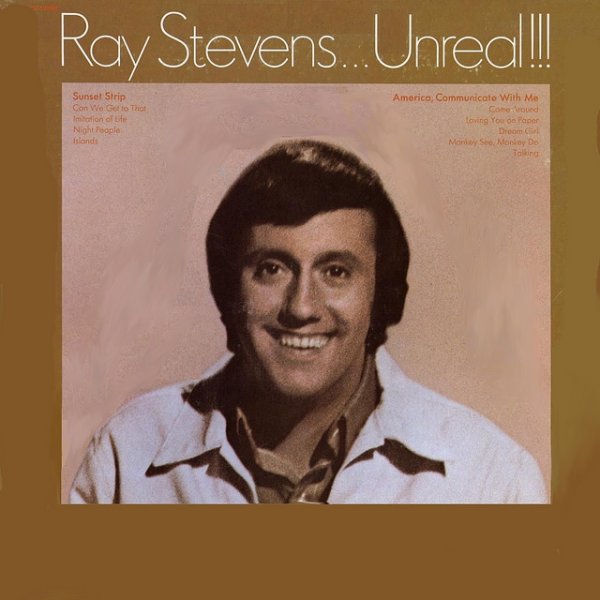 Album Ray Stevens - Unreal!!!