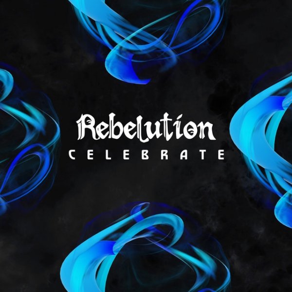 Album Rebelution - Celebrate