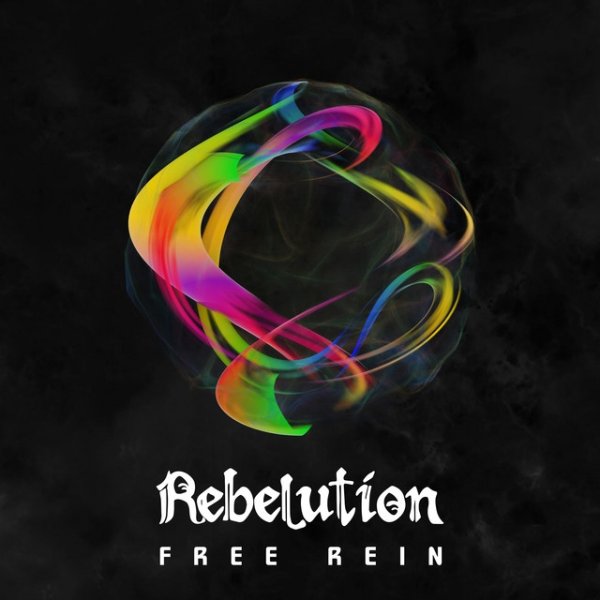 Album Rebelution - Free Rein