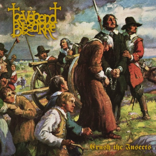 Album Reverend Bizarre - Crush The Insects