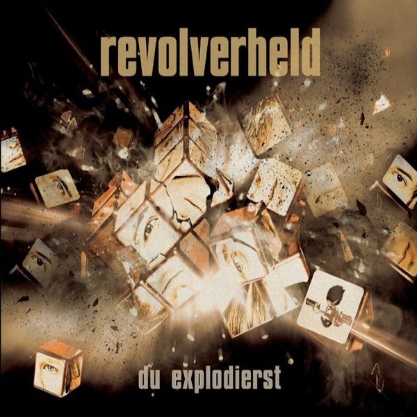 Album Revolverheld - Du explodierst