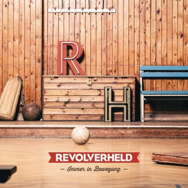Album Revolverheld - Immer in Bewegung
