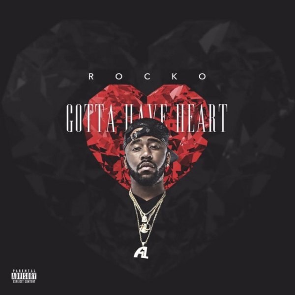 Album Rocko - Got To Have Heart