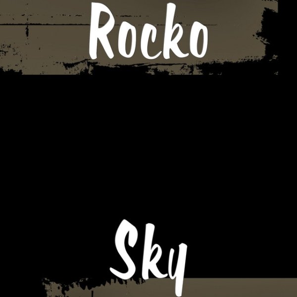 Rocko Sky, 2021