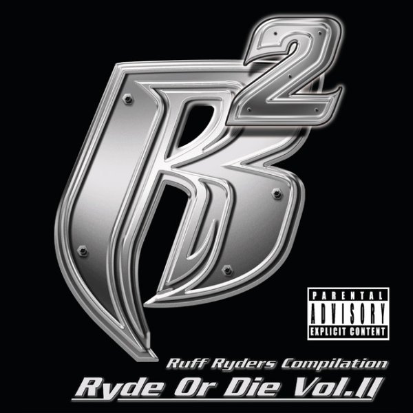 Ryde Or Die Vol. II Album 