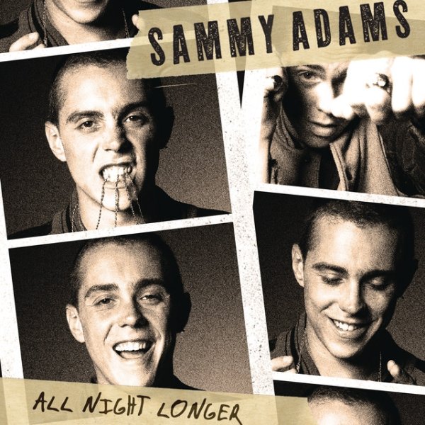 Album Sammy Adams - All Night Longer