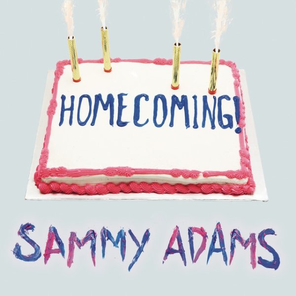 Album Sammy Adams - Homecoming