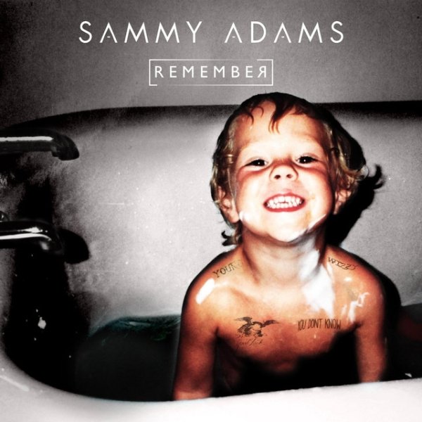 Album Sammy Adams - Remember