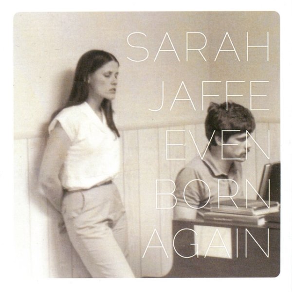 Album Sarah Jaffe - Even Born Again