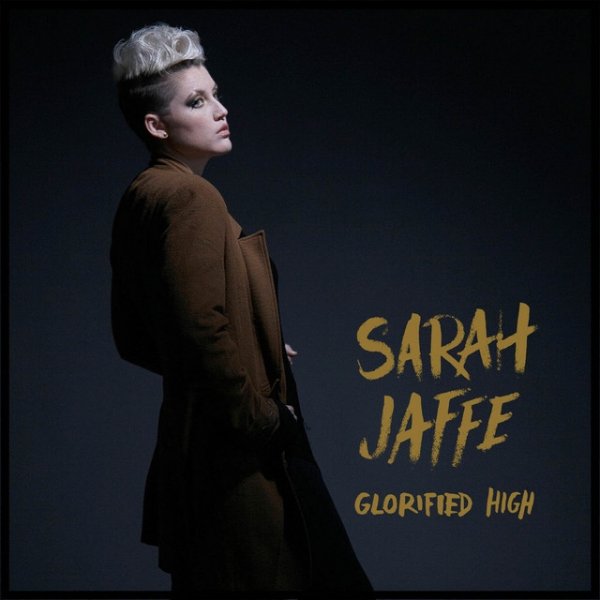 Album Glorified High - Sarah Jaffe