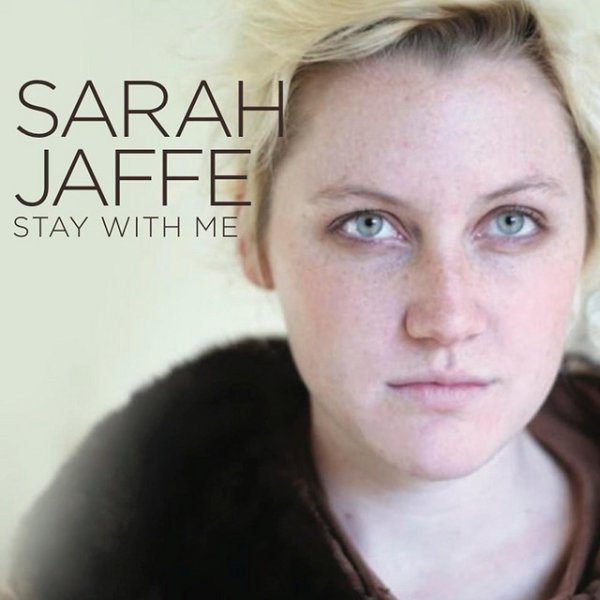 Album Sarah Jaffe - Stay With Me
