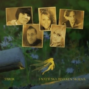 Album I Natt Ska Marken Skälva - Sarek