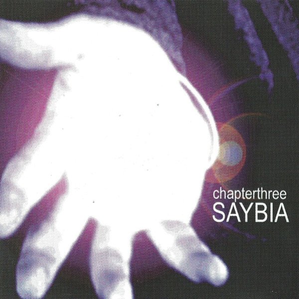 Album Chapter 3 - Saybia