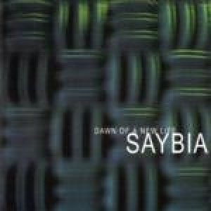 Album Saybia - Dawn Of A New Life