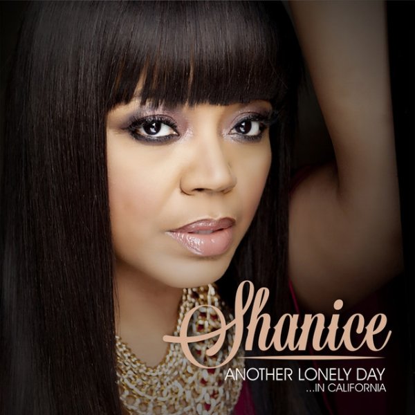 Album Shanice - Another Lonely Day in California