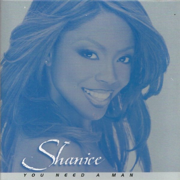 Album Shanice - You Need A Man