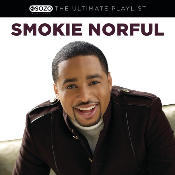 Album Smokie Norful - The Ultimate Playlist