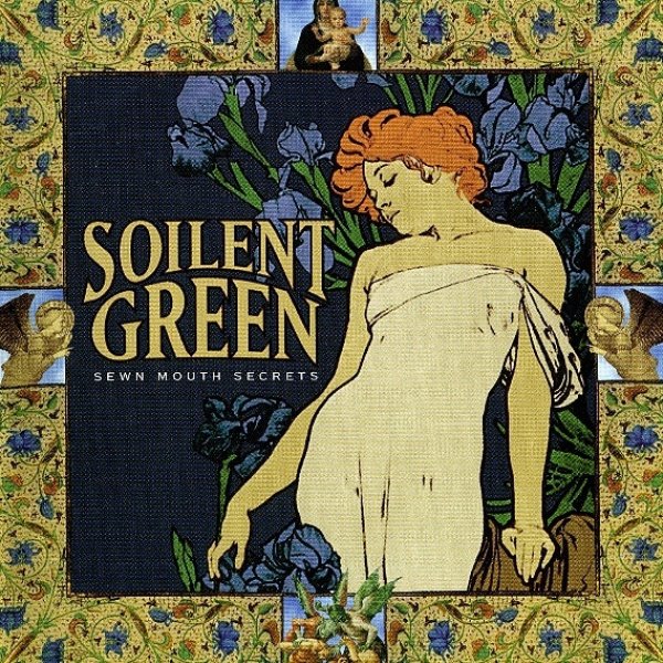 Album Soilent Green - Sewn Mouth Secrets