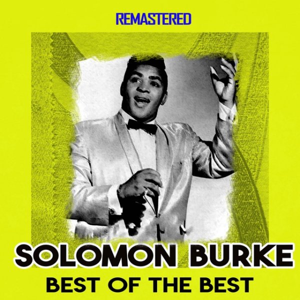 Album Solomon Burke - Best of the Best