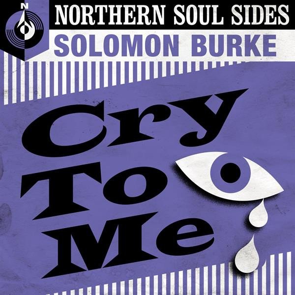 Album Solomon Burke - Cry to Me: Northern Soul Sides