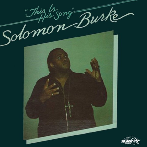 Solomon Burke This Is His Song, 1983