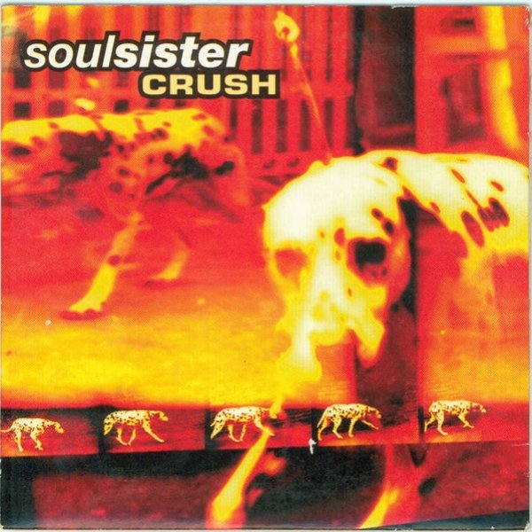 Album Soulsister - Crush