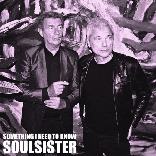 Album Soulsister - Something I Need To Know