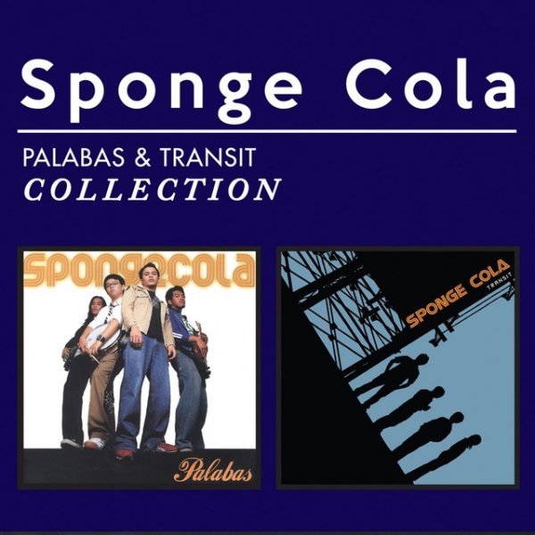 Album Sponge Cola - Palabas & Transit Collection