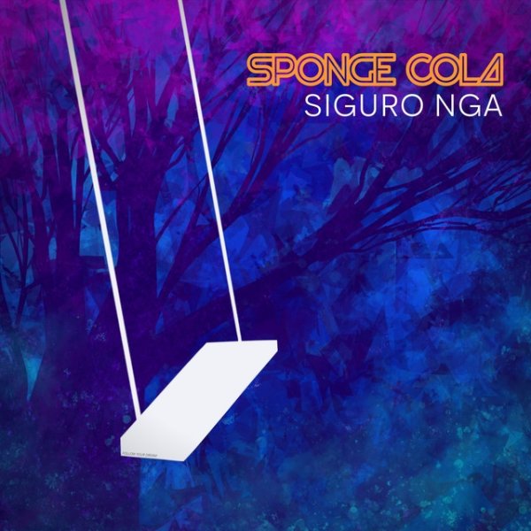 Album Sponge Cola - Siguro Nga