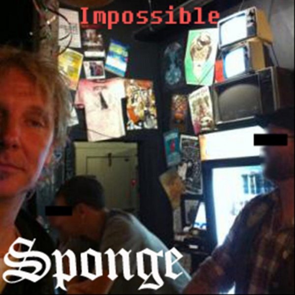 Album Sponge - Impossible