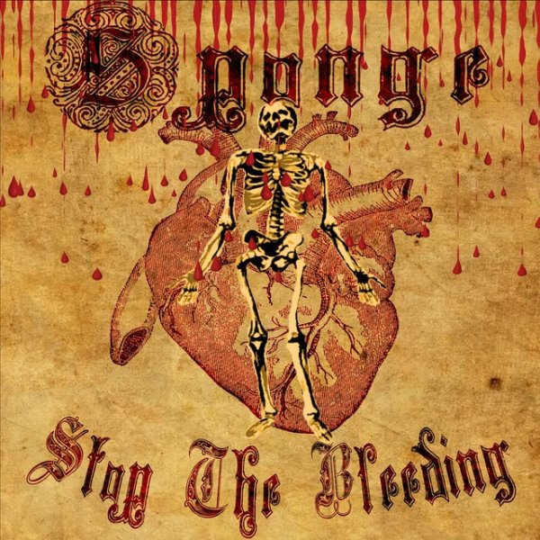 Album Sponge - Stop The Bleeding