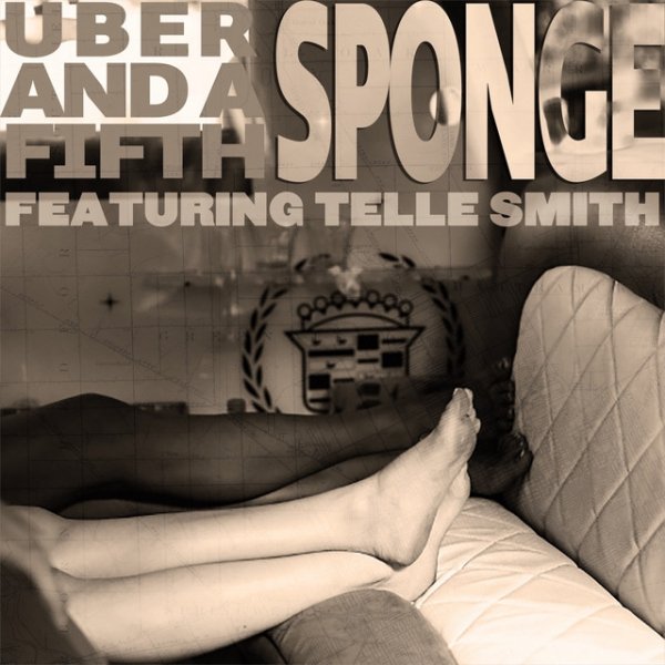 Album Sponge - Uber and a Fifth