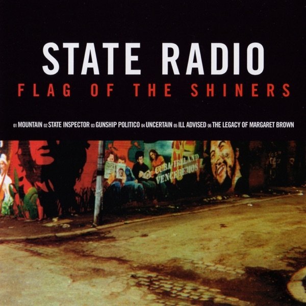 Album State Radio - Flag of the Shiners