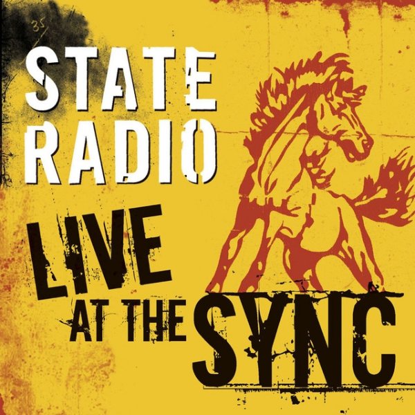 State Radio Live At The SYNC-Vancouver: Nov. 28, 2005 - EP, 2006