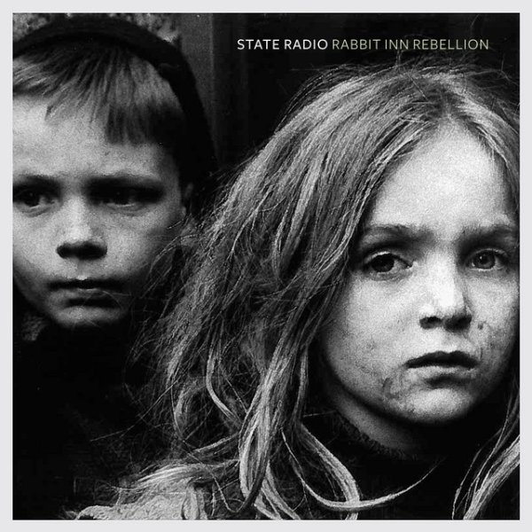 Album State Radio - Rabbit Inn Rebellion