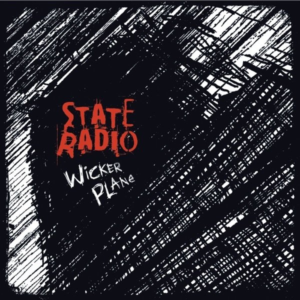 Album State Radio - Wicker Plane