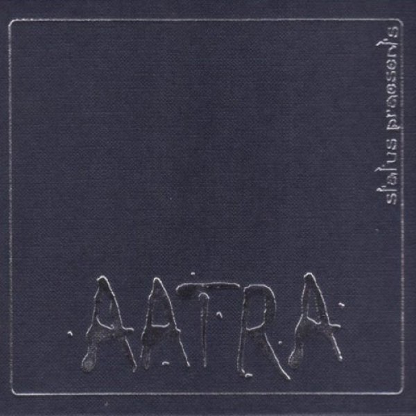 Album Aatra - Status Praesents