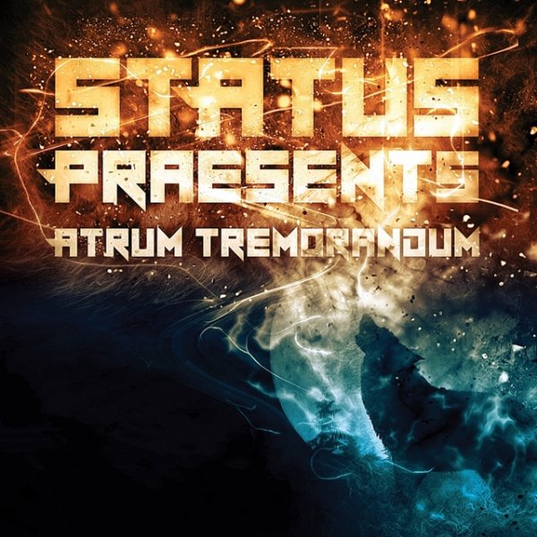 Album Status Praesents - Atrum Tremorandum