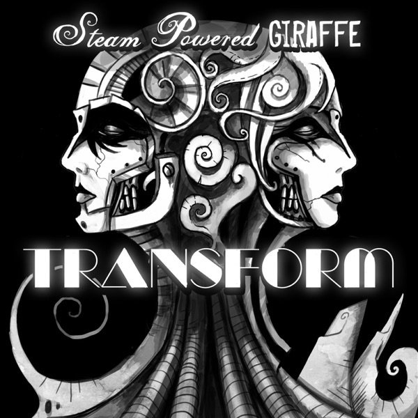 Album Steam Powered Giraffe - Transform