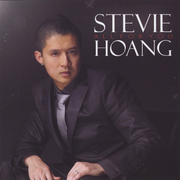 Album Stevie Hoang - All for You