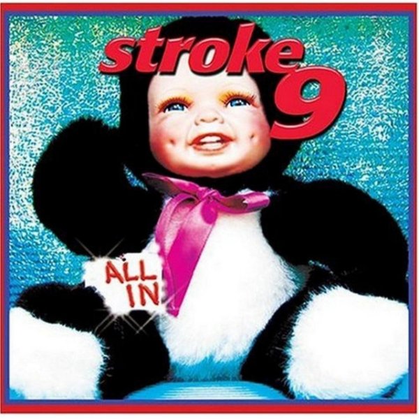 Album Stroke 9 - All In