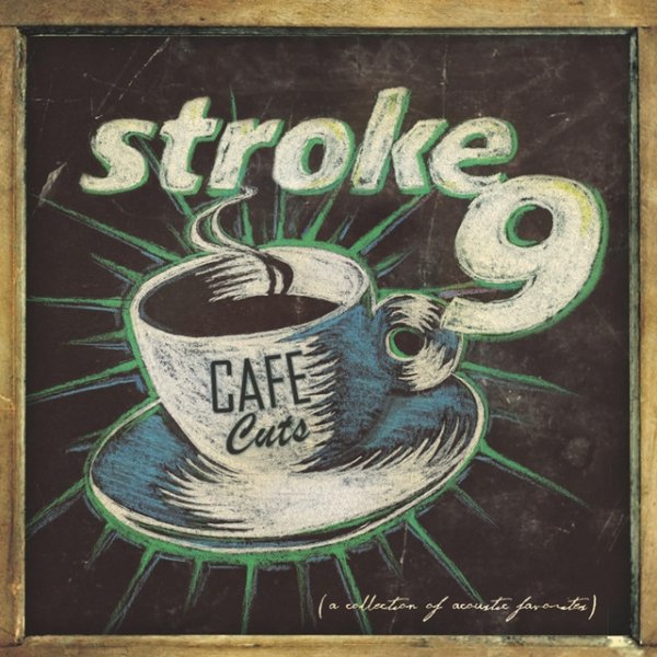 Album Stroke 9 - Cafe Cuts