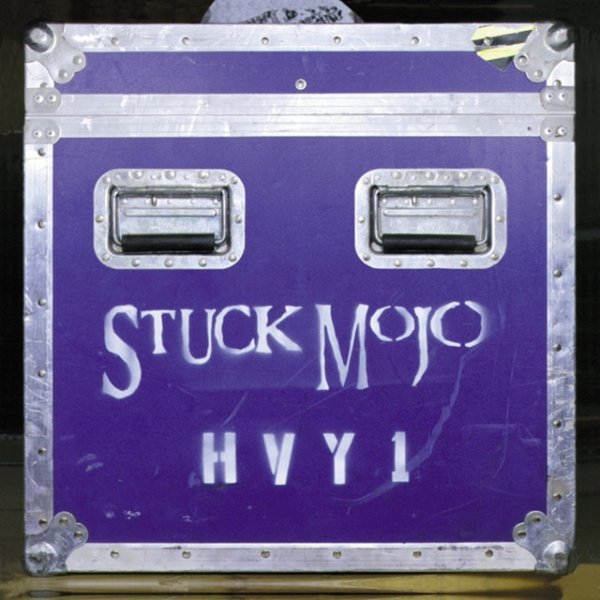 Stuck Mojo HVY 1, 1999