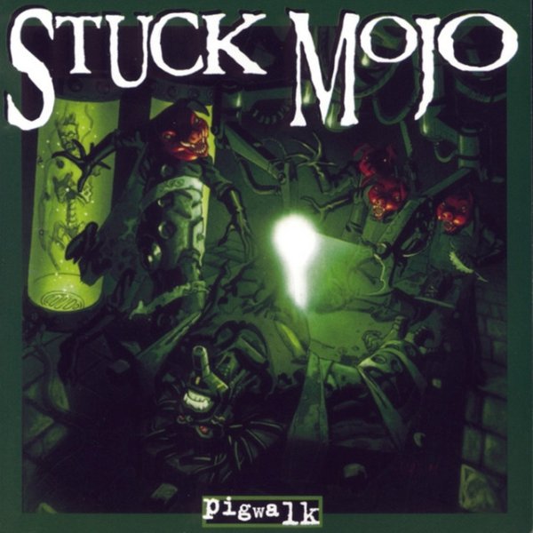 Album Stuck Mojo - Pigwalk