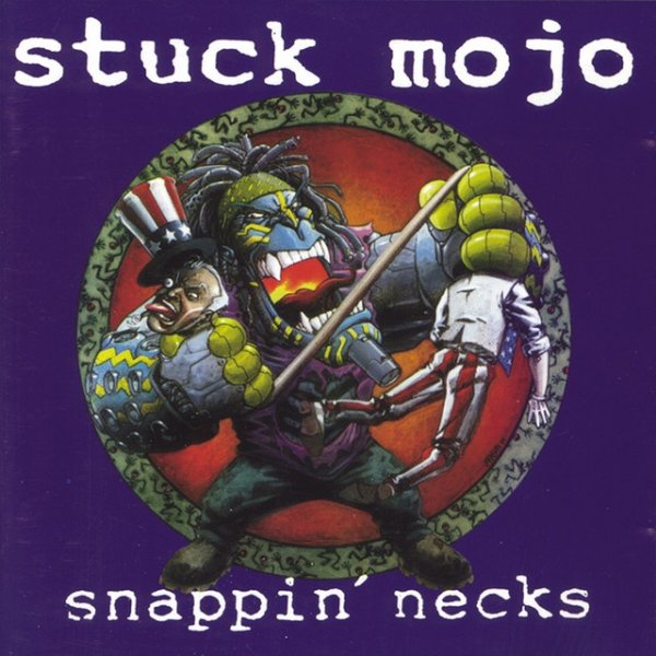 Album Stuck Mojo - Snappin